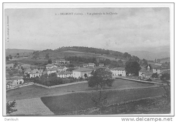 42 // BELMONT, Vue Générale De St Claude, LD Photo - Belmont De La Loire