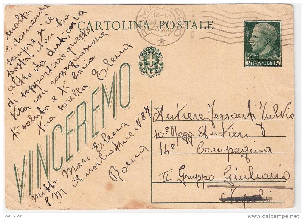 Italia 1943. Cartolina Postale Viaggiata "Propaganda Di Guerra VINCEREMO". - Marcophilia