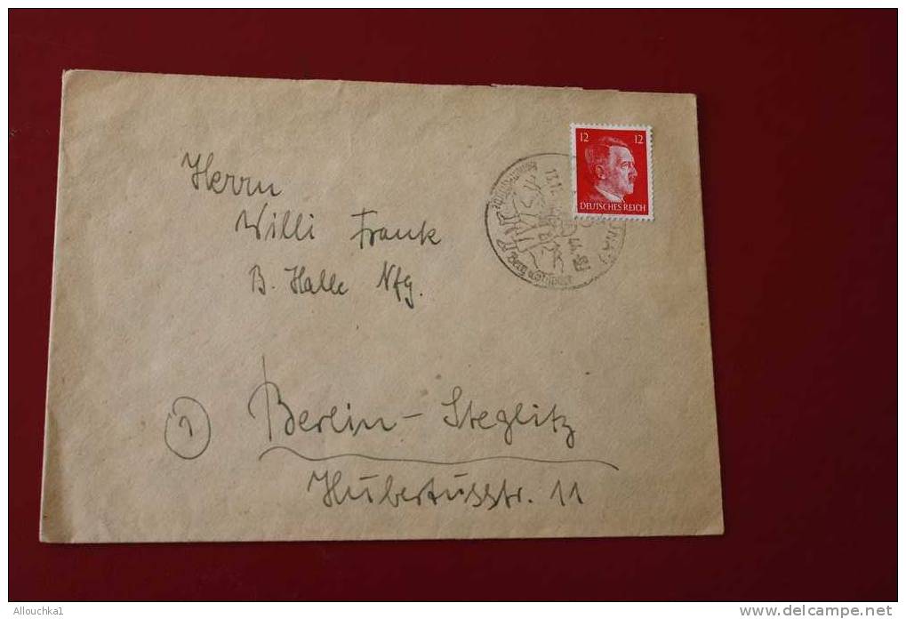 13-12-1944- GUERRE MARCOPHILIE -LETTRE ALLEMAGNE-DEUTSCHEREICH-TIMBRE SEUL EFFIGIE HITLER-DE WILLCHOUAU-TIROL- P/ BERLIN - Covers & Documents