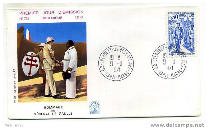 HOMMAGE AU GENERAL DE GAULLE 1ER JOUR COLOMBEY LES DEUX EGLISES - De Gaulle (Generaal)