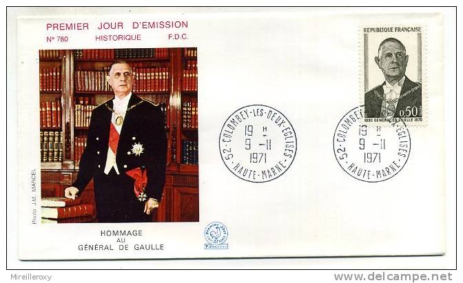 HOMMAGE AU GENERAL DE GAULLE 1ER JOUR COLOMBEY LES DEUX EGLISES - De Gaulle (Generaal)