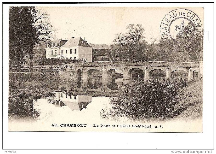 Chambort ( Chambord ! ) - Le Pont Et L' Hotel St Michel Avec Tampon Chateau / L8 - Chambord