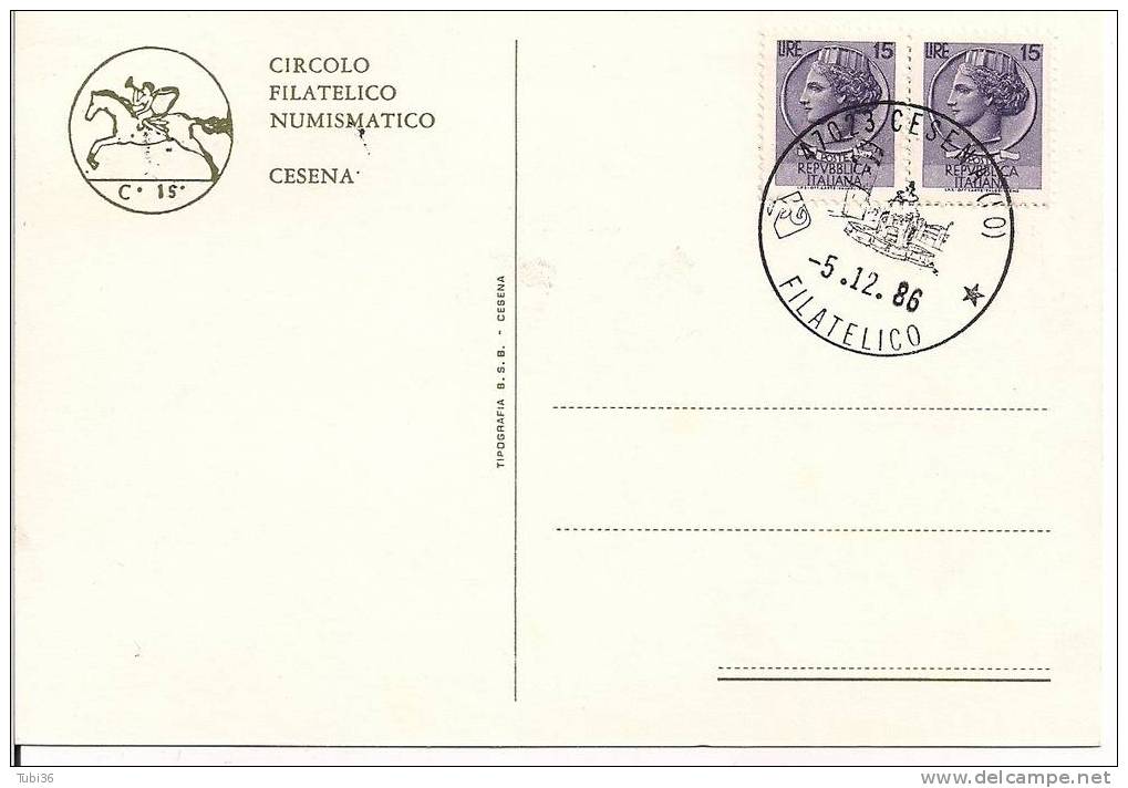 CIRCOLO FILATELICO NUMISMATICO / CESENA / ANNULLO SPECIALE 1986. - Cesena