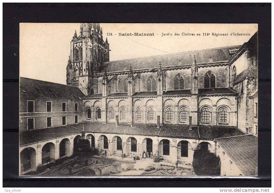 79 ST MAIXENT Eglise, Jardins Des Cloitres Du 114ème Régiment D'Infanterie, Ed Gaudin 124, 1917 - Saint Maixent L'Ecole