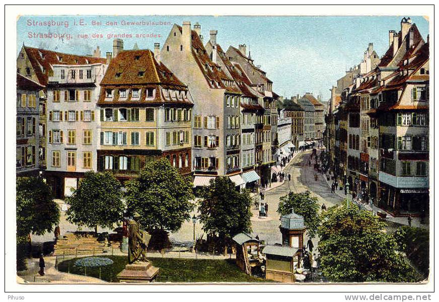 *677*  STRASBOURG : Rue Des Grandes Arcardes - Strasbourg