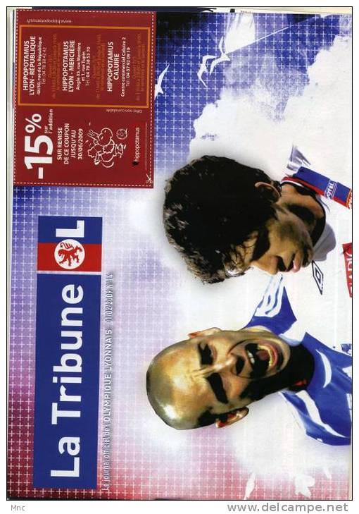 La Tribune De L'OL N°14 Pour Lyon/Saint Etienne 2009 - Habillement, Souvenirs & Autres