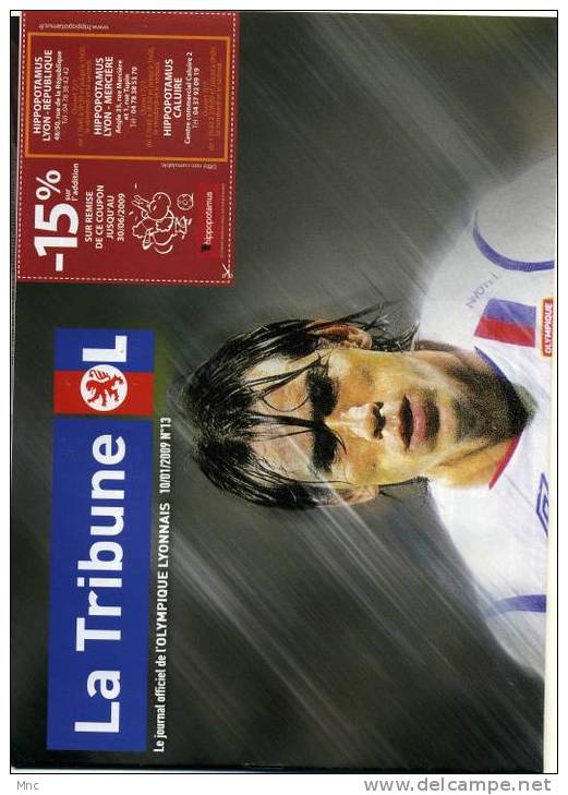 La Tribune De L'OL N°13 Pour Lyon/Lorient 2009 - Bekleidung, Souvenirs Und Sonstige