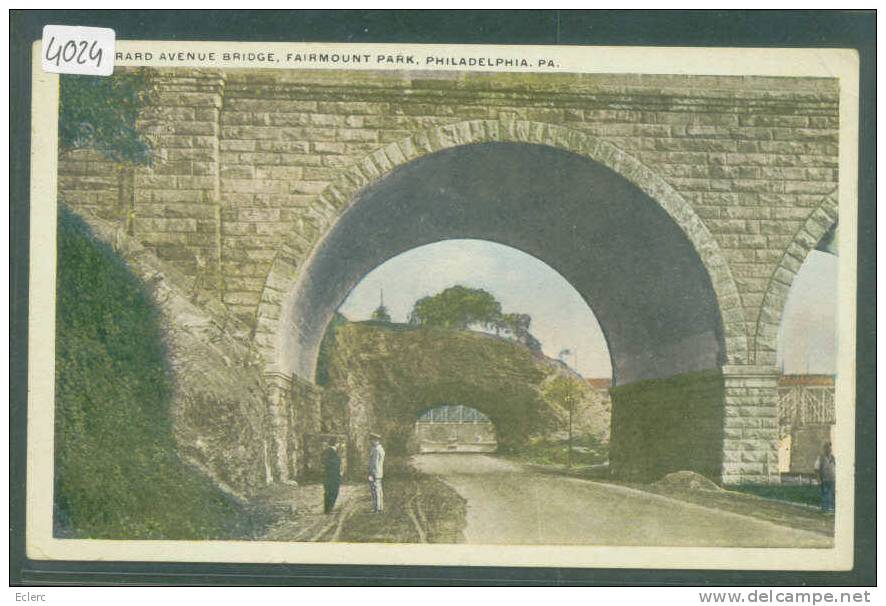 GIRARD AVENUE BRIDGE - FAIRMOUNT PARK - PHILADELPHIA  - TB - Philadelphia