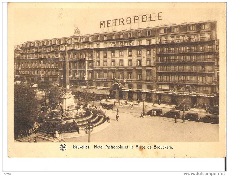 CPSM 10X15  BRUXELLES HOTEL METROPOLE ET LA PLACE DE BROUCKERE - Cafés, Hôtels, Restaurants