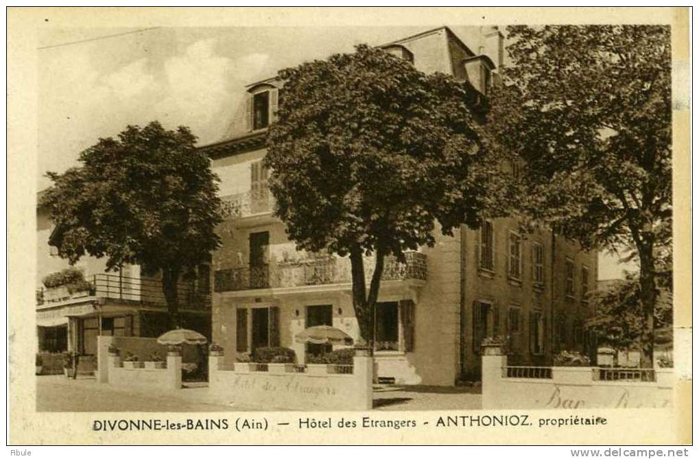 DIVONNE Les BAINS Hôtel Des étrangers - Divonne Les Bains