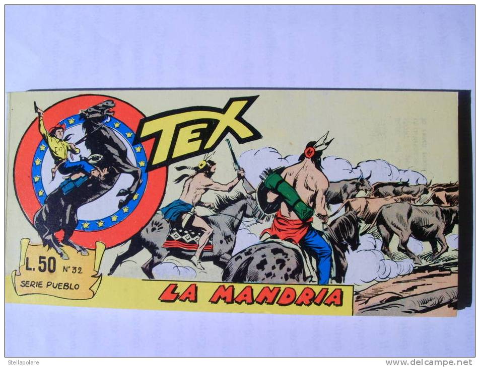 EDICOLA - TEX  Striscia Serie PUEBLO N. 32 - LA MANDRIA - Tex