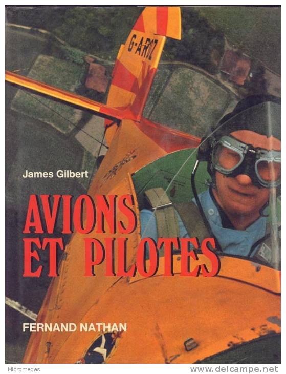 Jean Gilbert : Avions Et Pilotes - AeroAirplanes