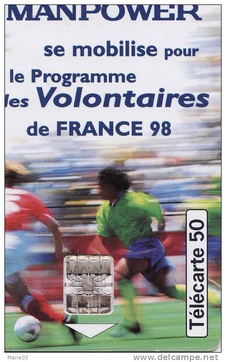 Télécarte 50 - Manpower - Volontaires De France 98 - Reclame