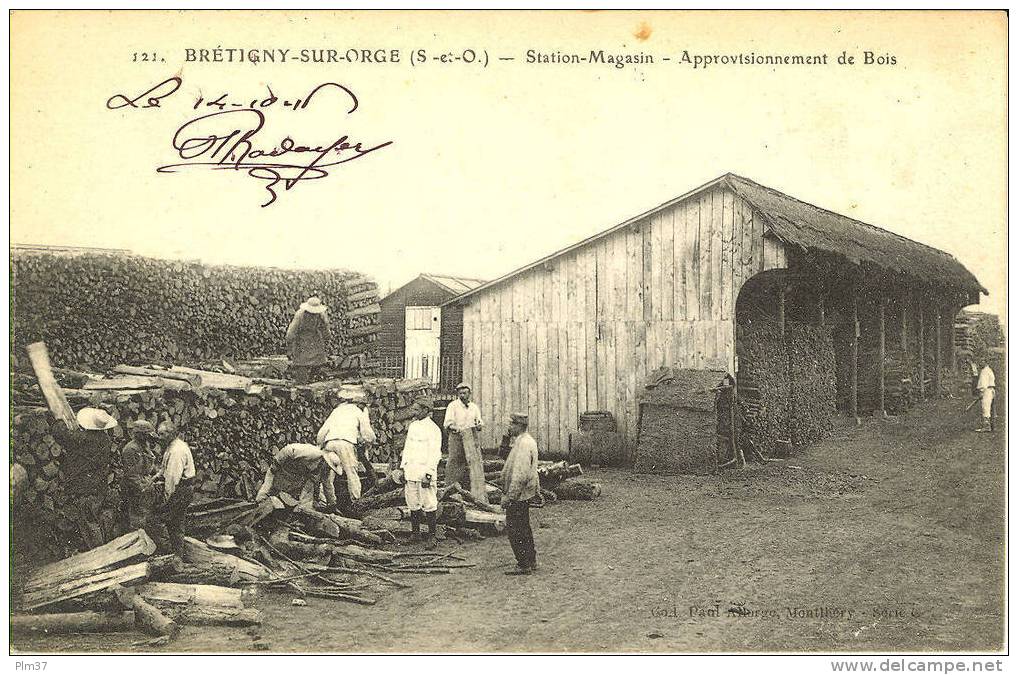 BRETIGNY SUR ORGE - Station Magasin - Approvisionnement De Bois - écrite 1916 - Bretigny Sur Orge