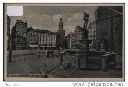 *GERMANY - DORTMUND-026 - MARKT MIT BLASERBRUNNEN - 1937 - Dortmund