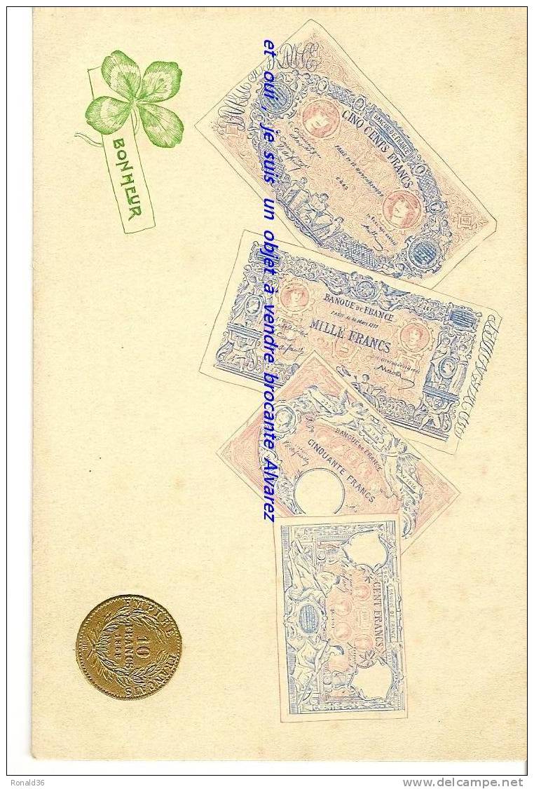 Cp Illustrateur Monnaie, Louis D´or Gaufrée Relief, Billets De Banque Billet 100f 1000f 50f ( Un Tréffle Porte Bonheur) - Münzen (Abb.)