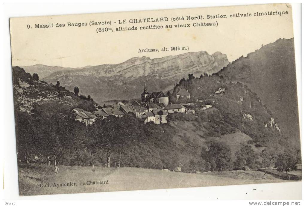 LE CHATELARD. - Vue Générale. Massif Des Bauges. - Le Chatelard