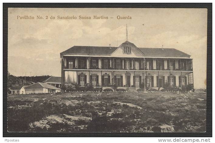 GUARDA (Portugal) - Pavilhao Nº 2 Do Sanatorio Souza Martins - Guarda