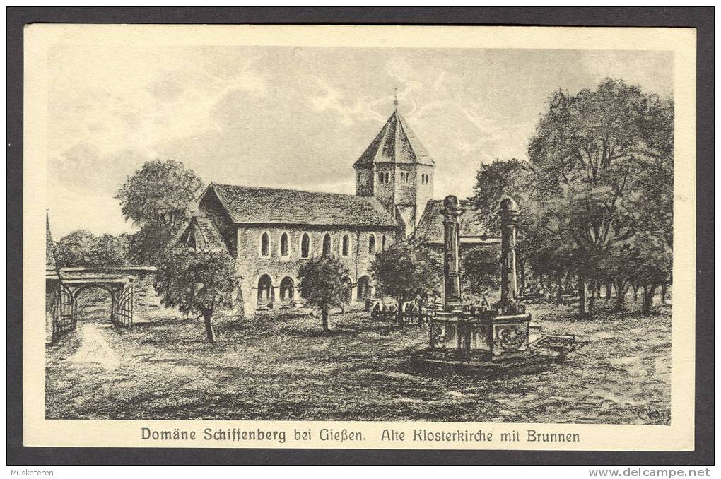 Germany Hesse Domäne Schiffenberg Bei Giessen Alte Klosterkirche Mit Brunnen Alte Postkarte 1919 Old Card Mint - Giessen