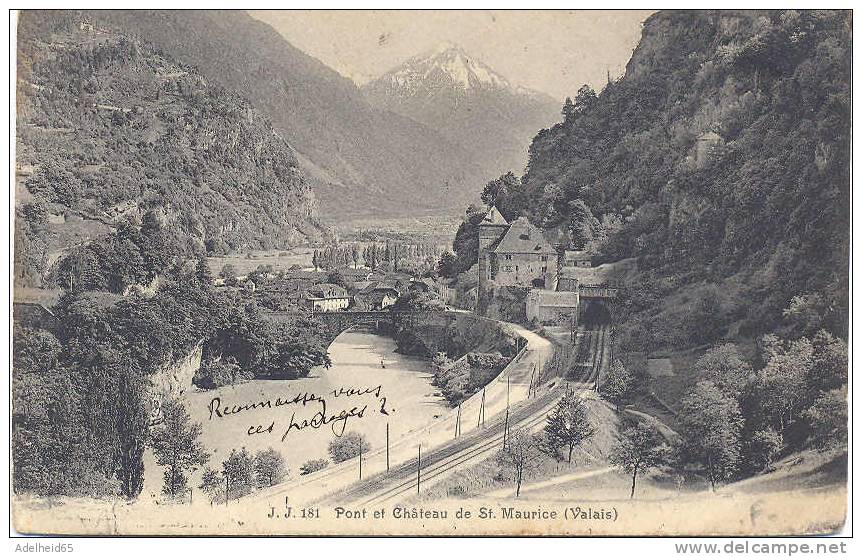 Pont Et Château De St. Maurice (Valais) 1913 Oblit. Aigle Ed. Jullien Frères - Saint-Maurice