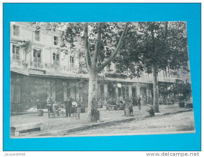 81) Labrugnière - N°14 - Grand Café - Boulevard De La République - Année 1919 - EDIT  Thiriat - Labruguière