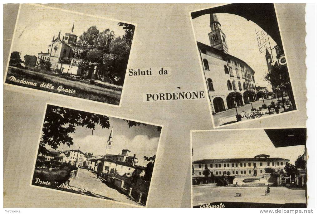PORDENONE  - Saluti Da Pordenone  - VG 1952 - RARA ...!!!  (130) - Pordenone