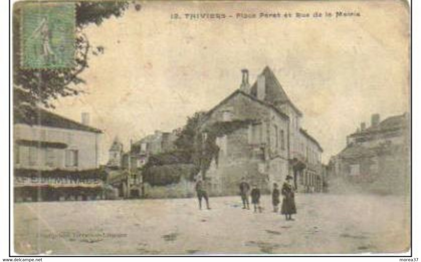 THIVIERS Place Perat Et Rue De La Mairie - Thiviers