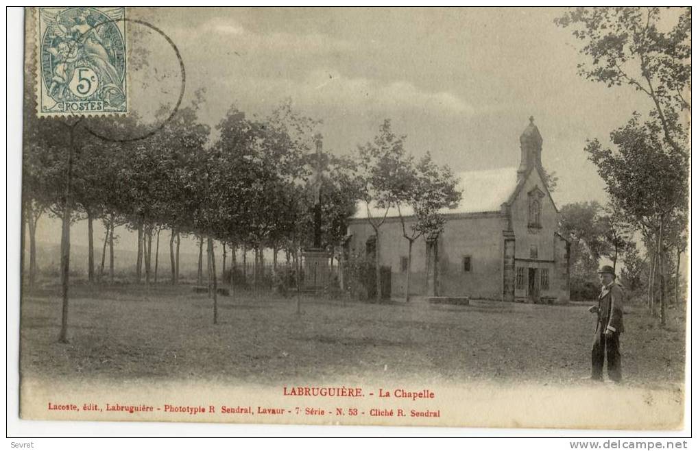 LABRUGUIERE. - La Chapelle. - Labruguière