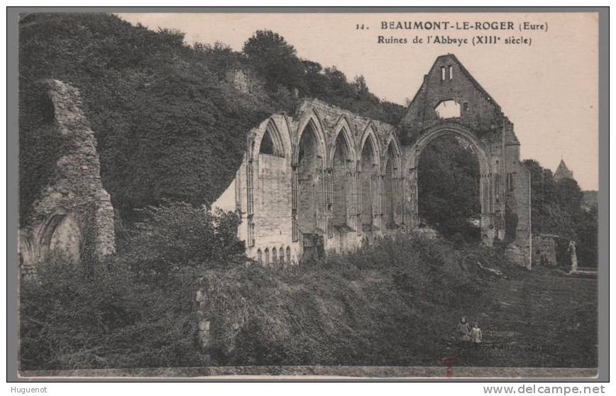 B - CARTE POSTALE - 27 - BEAUMONT LE ROGER - RUINES DE L ABBAYE - - Beaumont-le-Roger