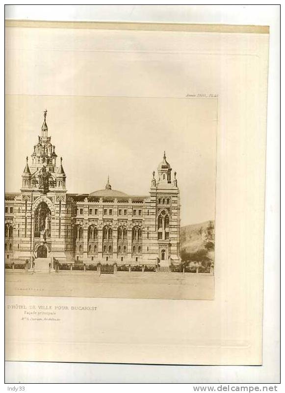 - PROJET D´HOTEL DE VILLE POUR BUCAREST . FACADE PRINCIPALE . G. STERIAN ARCHI. PLANCHE PARUE EN 1900 . - Arquitectura