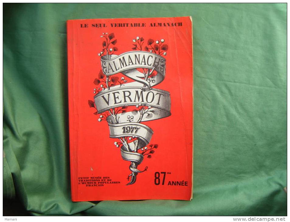 Almanach Vermot 1977-- - 1950 à Nos Jours