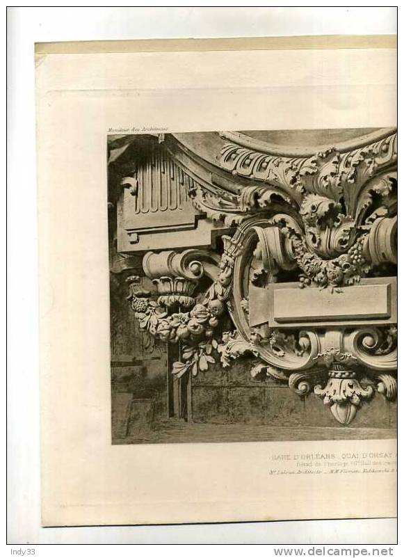 - GARE D´ORLEANS , QUAI D´ORSAY . DETAIL DE  . LALOUX ARCHI , FLORIAN KULIKOWSKI &Cie SCULTP.  . PLANCHE PARUE EN 1900 . - Autres & Non Classés