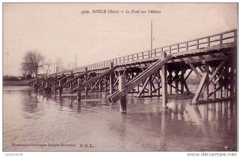 32 - Riscle - Le Pont Sur L'Adour - Editeur: Gautreau Langon N° 3509 - Riscle