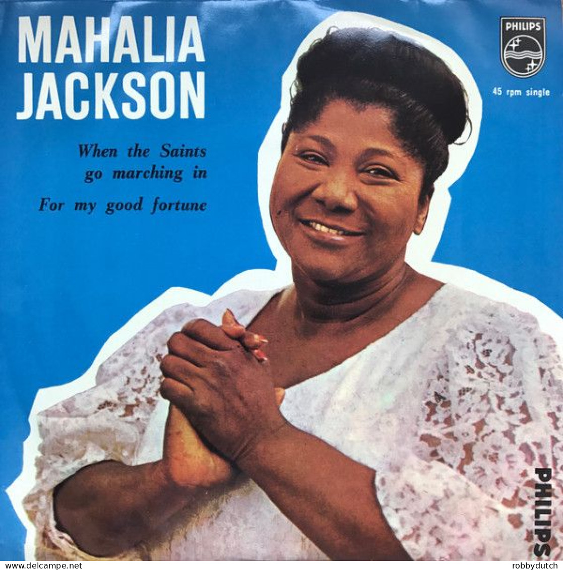 * 7" *  MAHALIA JACKSON - WHEN THE SAINTS GO MARCHING IN (Holland Ex-!!!) - Chants Gospels Et Religieux
