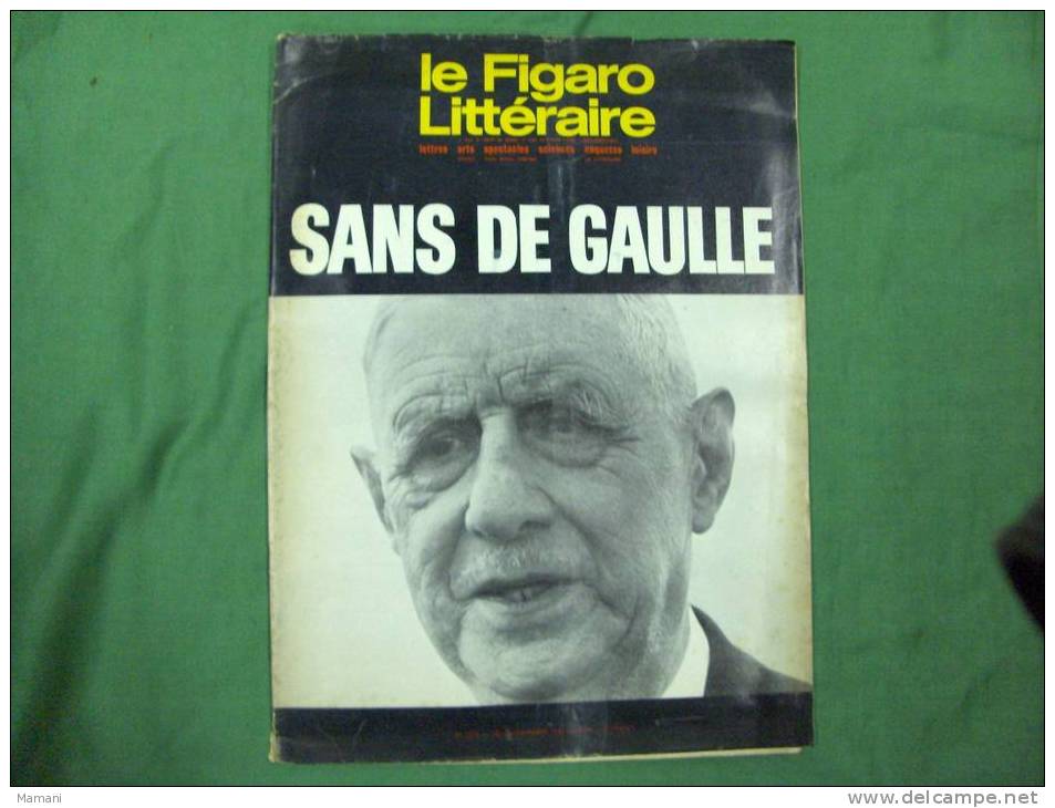 Le Figaro Litteraire -sans De Gaulle-hubert Gignouxstafford-clark-bej Art-- - Informations Générales
