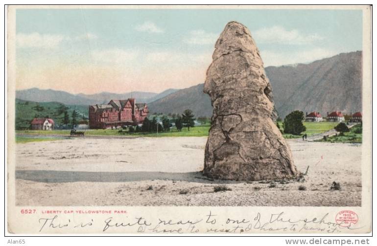 Liberty Cap, Lodge,  Yellowstone Park USA, 1902 Detroit Photographic Co. Vintage Postcard - USA National Parks