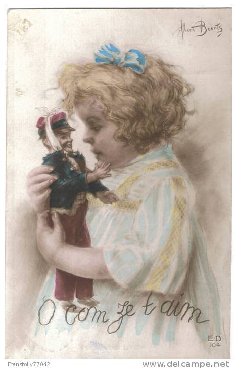 ARTIST Sgnd ALBERT BEERTS Little Girl Holds Doll Of FRENCH SOLDIER " O Com Ze T Aim " C-WWI - Beerts, Albert