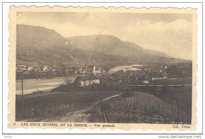 01 , LES DEUX SEYSSEL Et Le Rhône , Vue Générale , Coll. Pépin - Seyssel