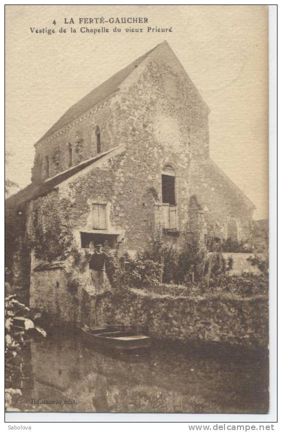 Ferté Gaucher Vestige De La Chapelle Du Vieux Prieuré - La Ferte Gaucher