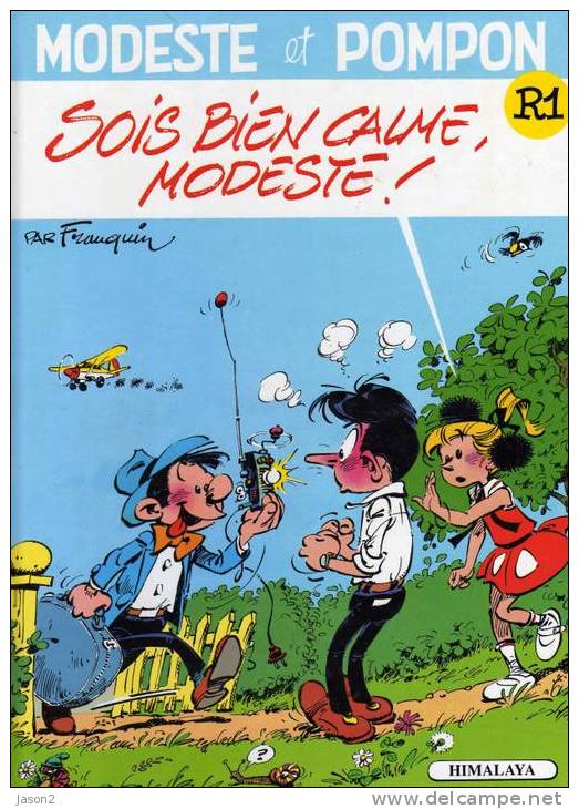 BD DE FRANQUIN MODESTE ET POMPON( Sois Bien Calme Modeste) Edition De 1989 - Franquin