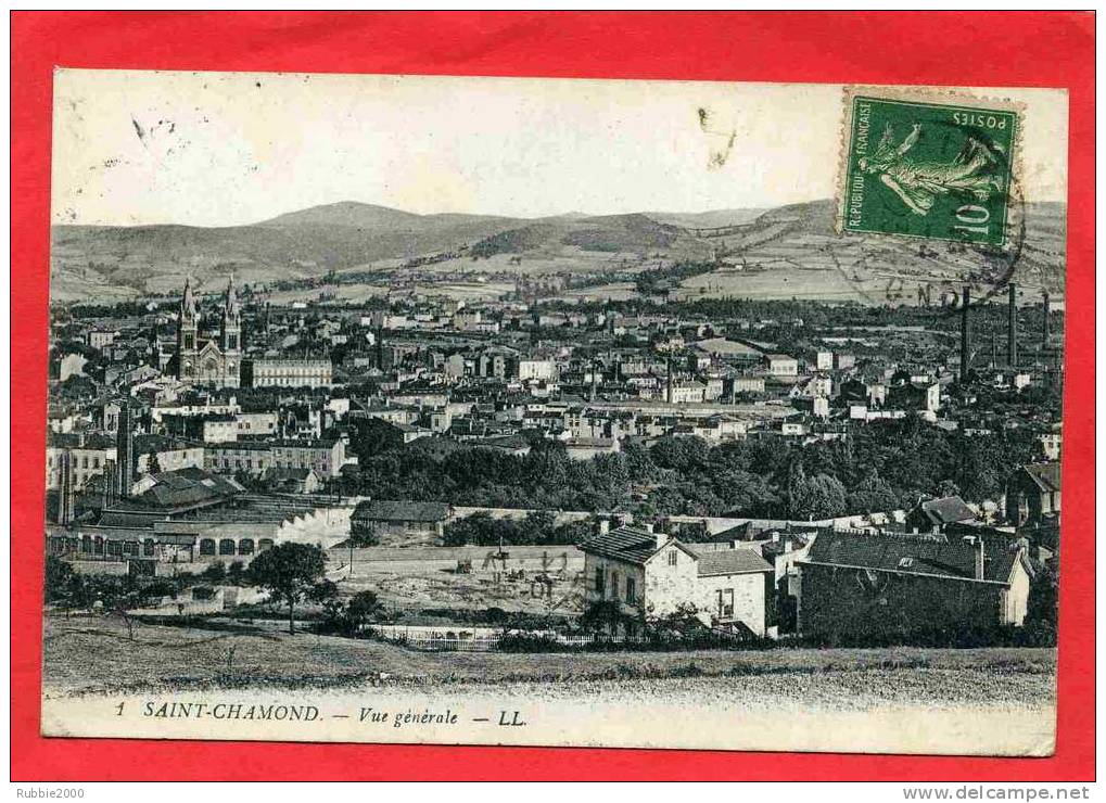 SAINT CHAMOND 1923 VUE GENERALE CARTE EN BON ETAT - Saint Chamond