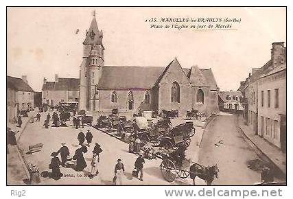 72 - MAROLLES LES BRAULTS,  UN JOUR DE MARCHE - PLACE DE L'EGLISE - Marolles-les-Braults