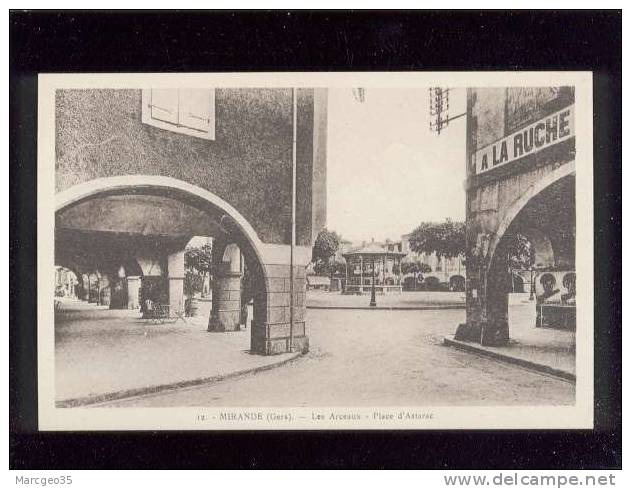 Mirande Les Arceaux Place D'astarac édit.abadie N° 12   Belle Carte - Mirande