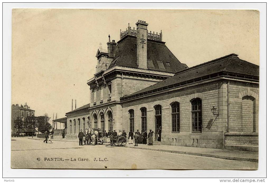 PANTIN  La Gare - Pantin