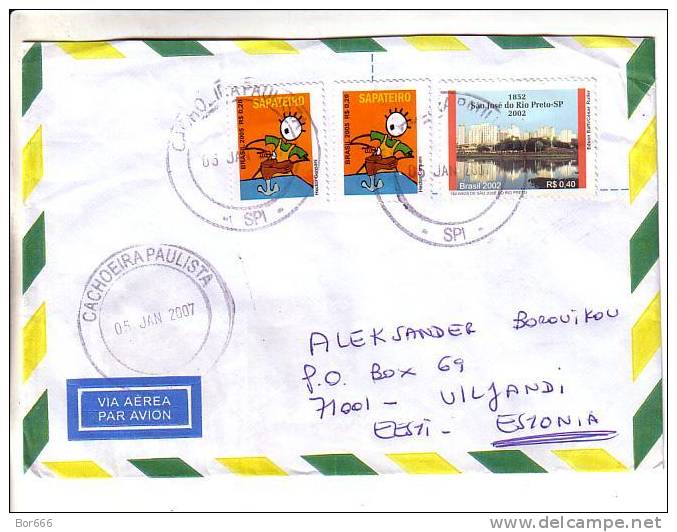 GOOD BRAZIL Postal Cover To ESTONIA 2007 - Good Stamped: Shoemaker ; Rio Preto - Lettres & Documents