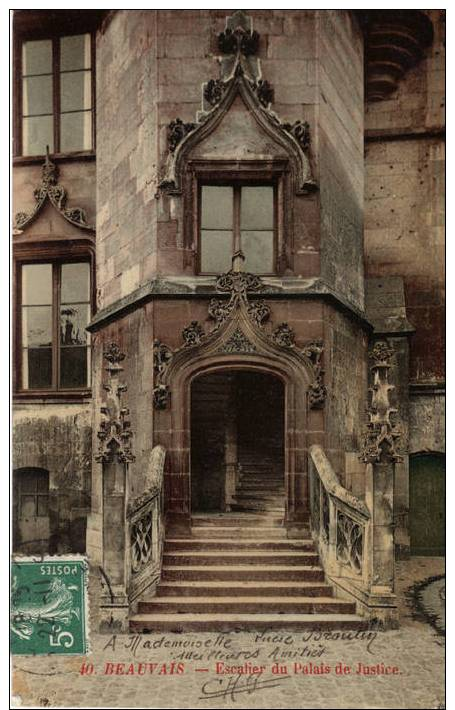 OISE BEAUVAIS. L´ESCALIER DU PALAIS DE JUSTICE. - Beauvais