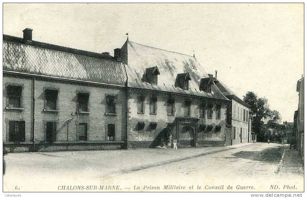 CPA Châlons Sur Marne - La Prison Militaire Et Le Conseil De Guerre - Châlons-sur-Marne