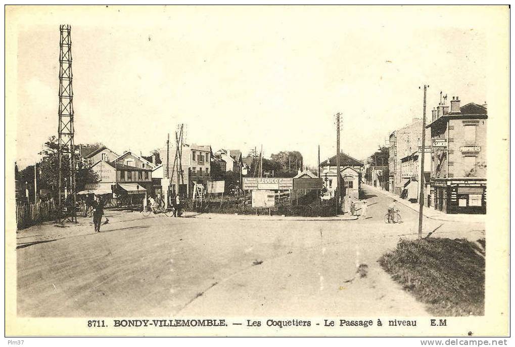 BONDY-VILLEMONBLE  - Les Coquetiers  - Le Passage à Niveau - Non Circulé - Bondy