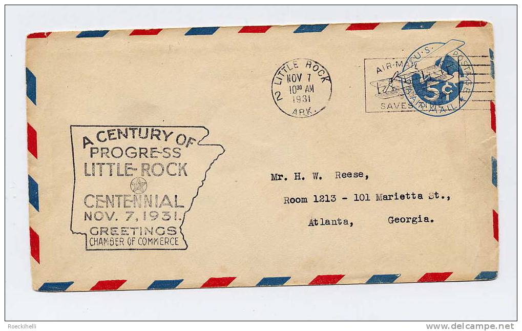 1931  -  US Air Mail, Gelaufen V. Little Rock N. Atlanta "Centennial Greetings CCommerce" - S. Scan  (us 1016) - 1c. 1918-1940 Storia Postale