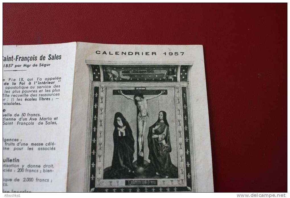 1957 - CALENDRIER  RELIGIEUX -PETIT FORMAT IMAGES EN  CHROMOS OEUVRE DE SAINT FRANCOIS DE SALES - - Petit Format : 1941-60